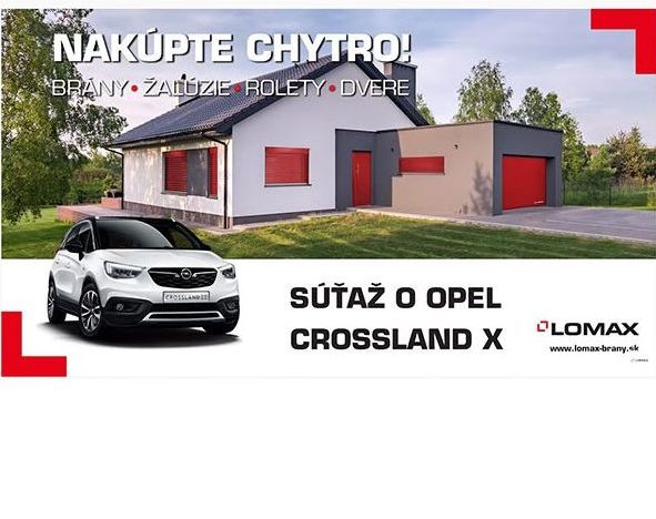 Súťažte s LOMAXom o nový OPEL Crossland X