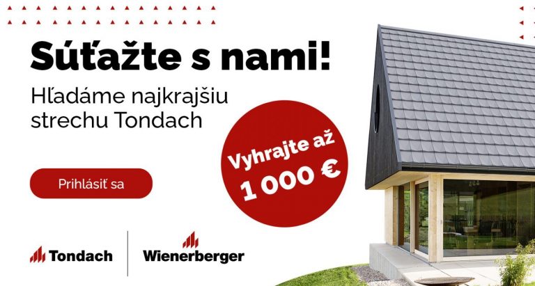Vyhrajte so strechou Tondach 1000 Eur