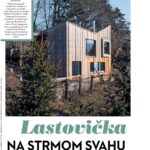 Lastovička na strmom svahu v magazíne Môj dom Špeciál 02/2025.
