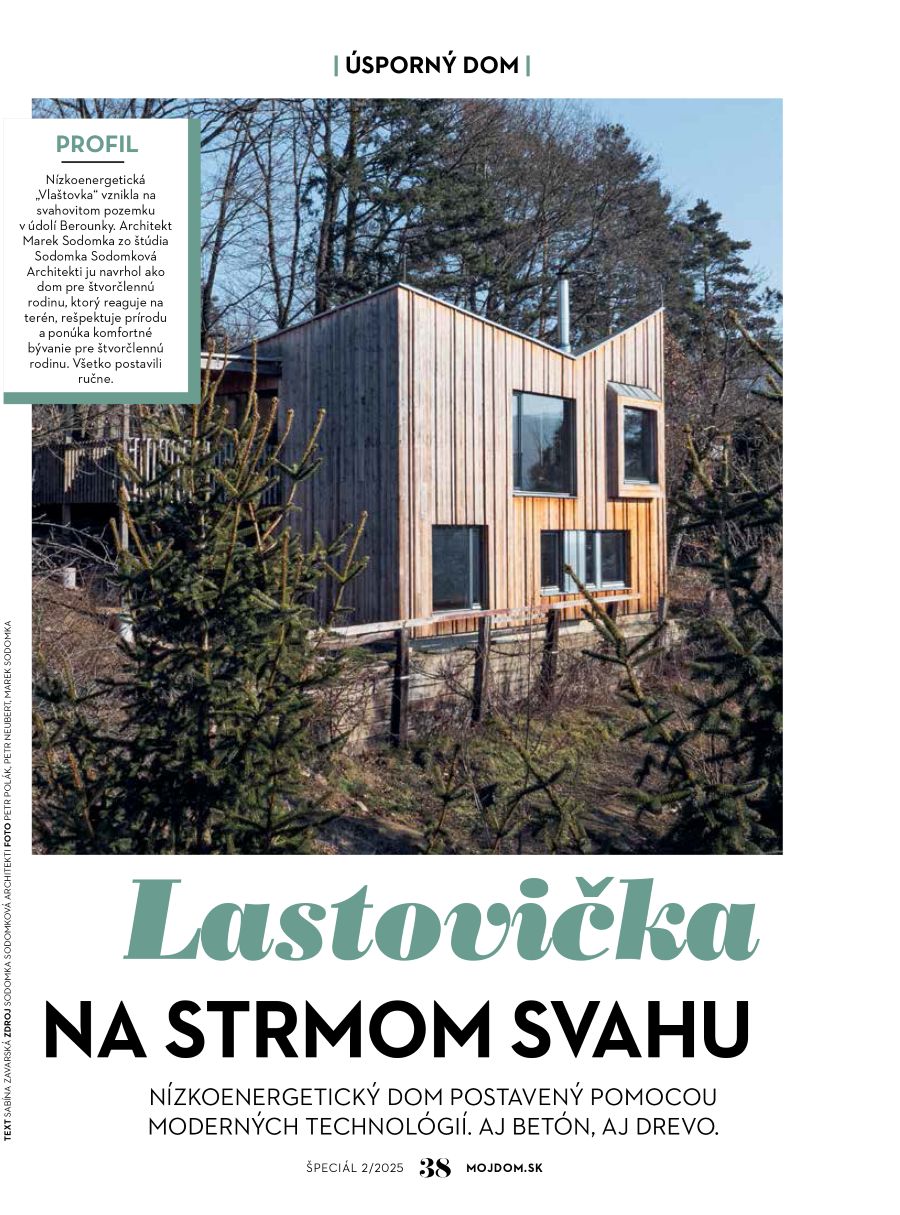 Lastovička na strmom svahu v magazíne Môj dom Špeciál 02/2025.