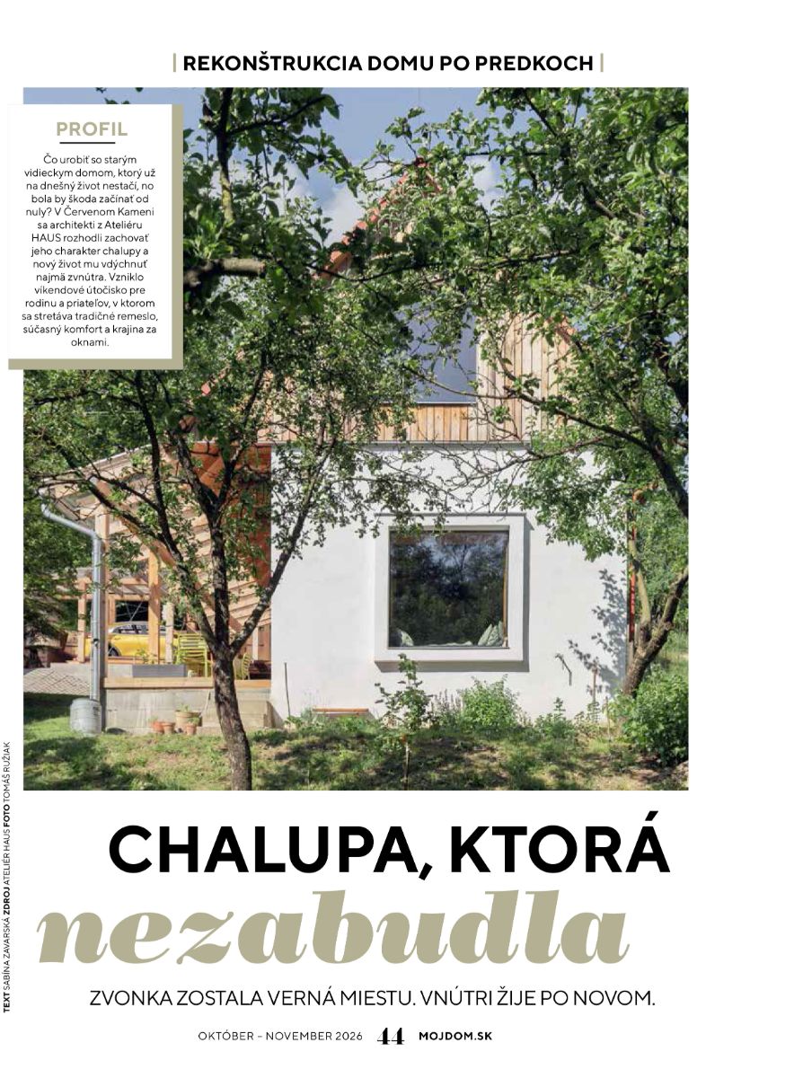 Chalupa, ktorá nezabudla 1, MD 10-11/2026